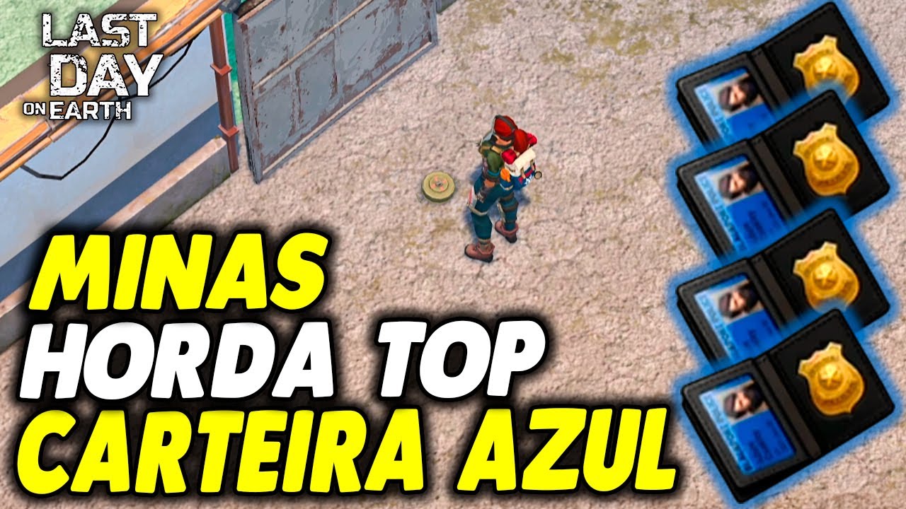 MINAS E HORDA TOP CARTEIRA AZUL NA DELEGACIA - Last Day On Earth