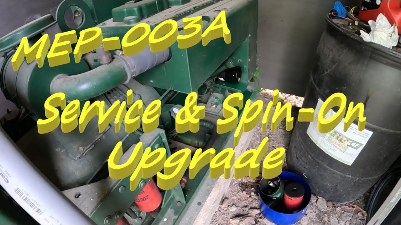 MEP-003A Oil Change And Spin On Oil Filter Conversion - Diesel Generator - Back Up Power - Emergency