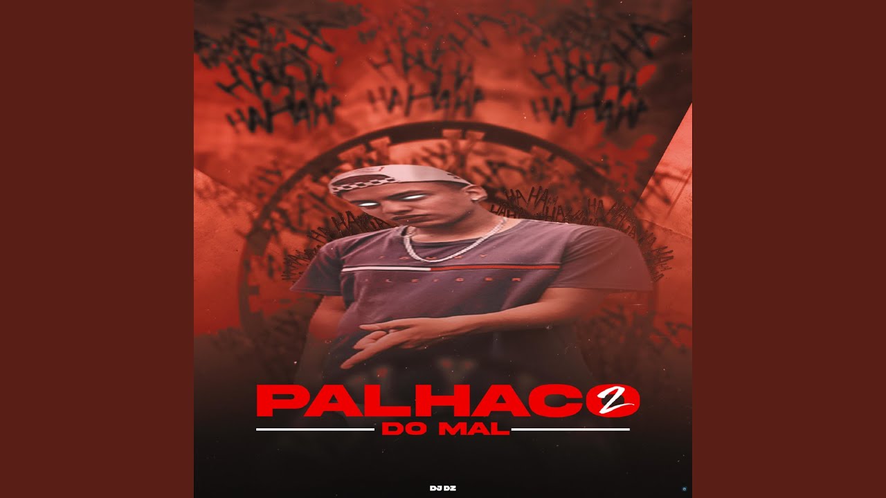 Palhaço do Mal 2 (feat. Mc Gw & MC Guto)