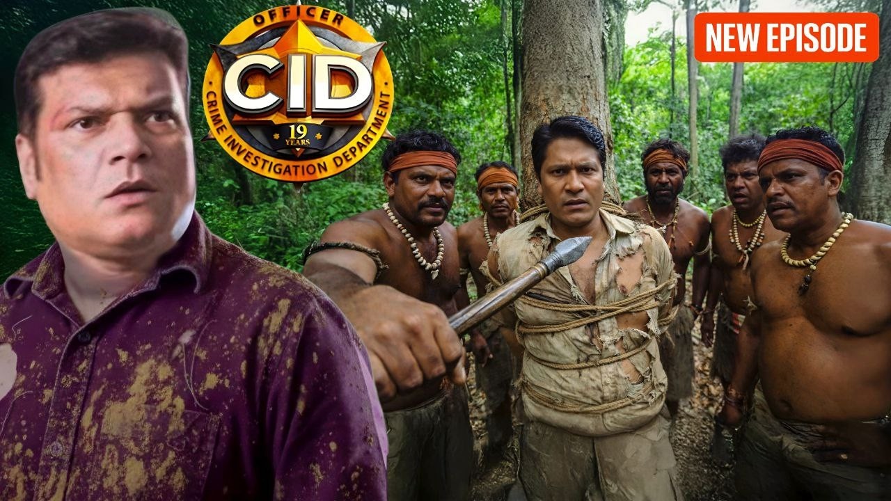 जंगल में हमला… अभिजीत को उठा ले गए आदिवासी ! || CID || Latest  Episode ||