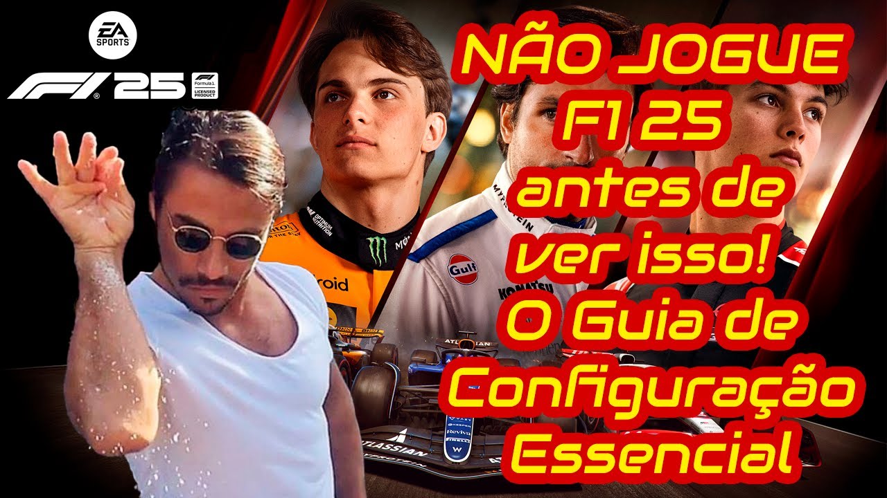 NÃO JOGUE F1 25 antes de ver isso! O Guia de Configuração Essencial (PC e Volante)