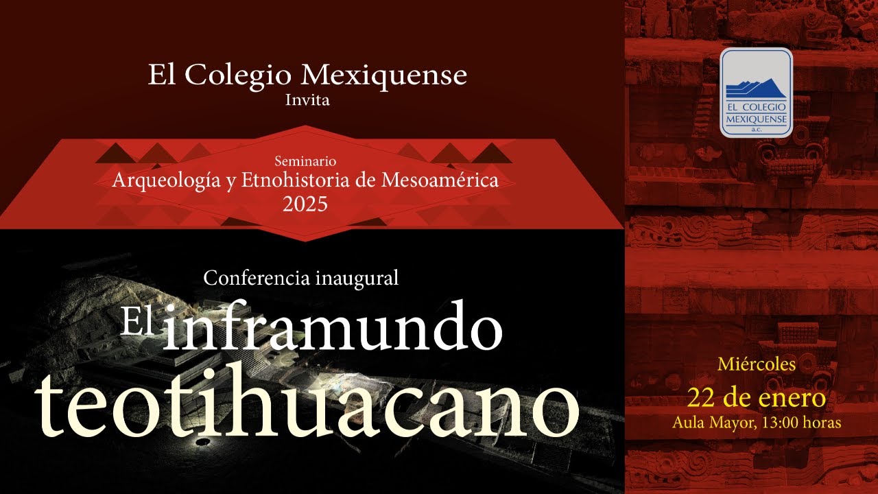 Conferencia. El inframundo teotihuacano