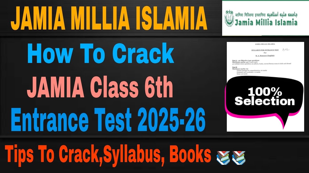 How To Crack Jamia Class 6th Entrance 2025 || JMI Class 6 entrance syllabus, books, paper 2025