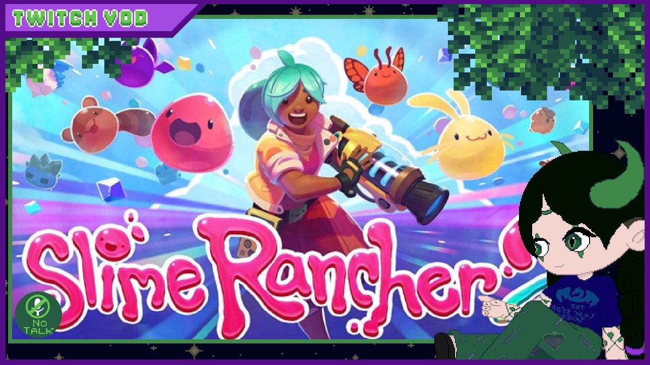 Slime Rancher 2 Stream 9