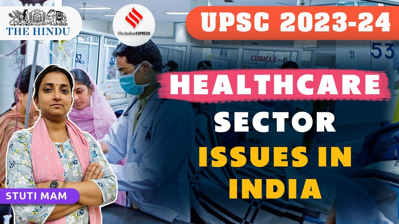 Unraveling India's Health Sector Issues: Challenges & Solutions | UPSC Current Affairs | Legacy IAS