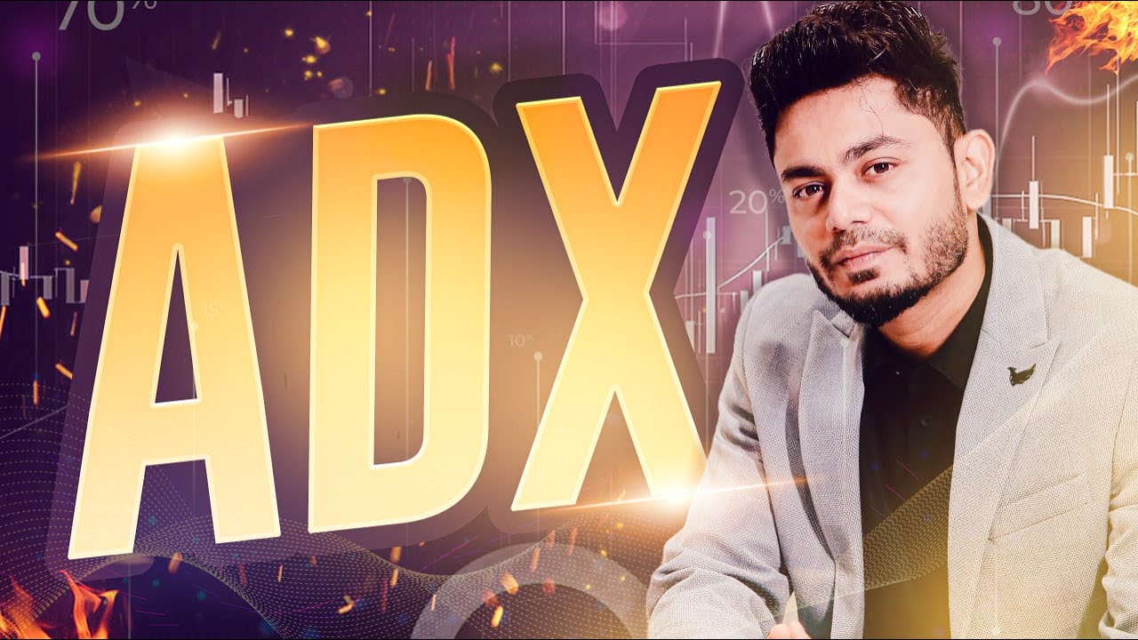 What is ADX Indicator? ||&nbsp;Trading