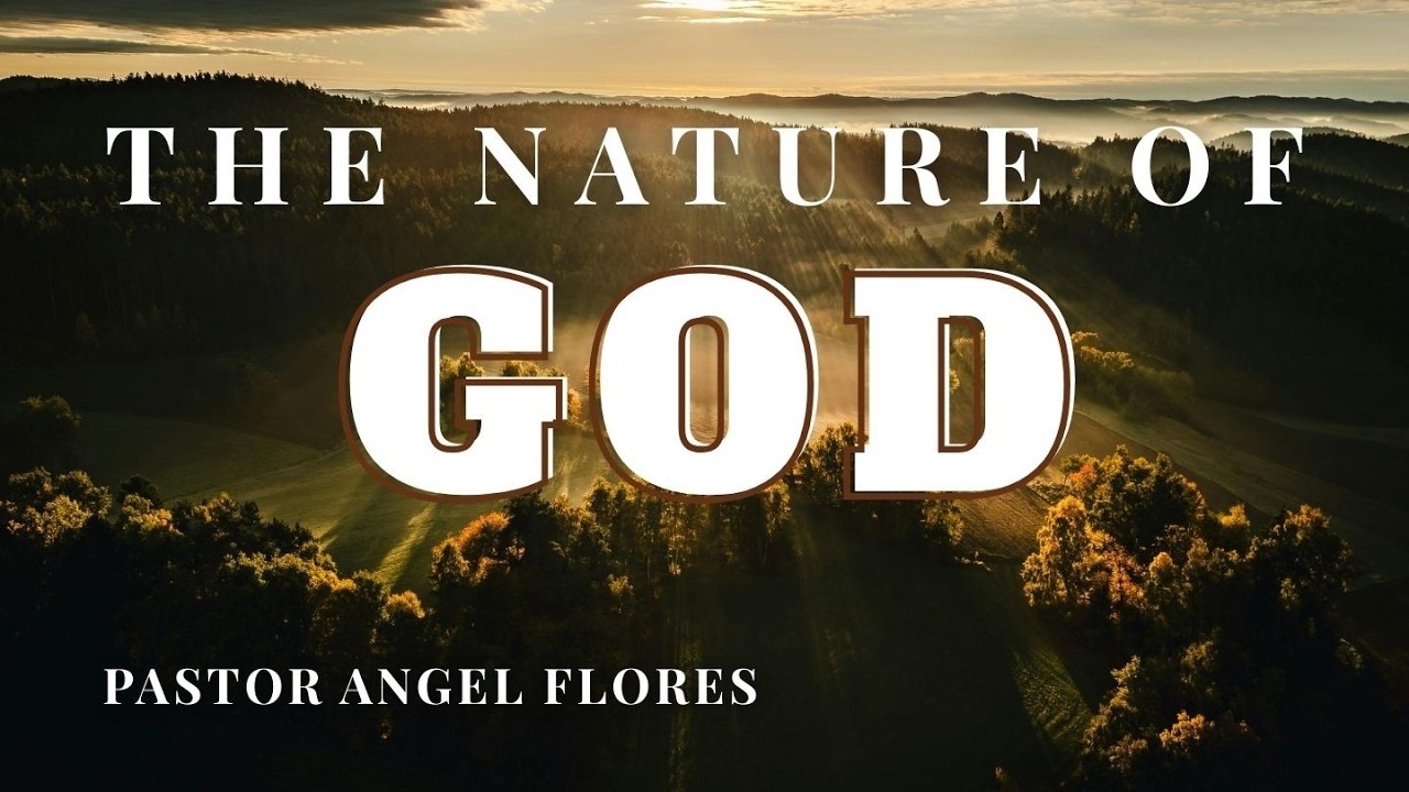 The Nature Of God
