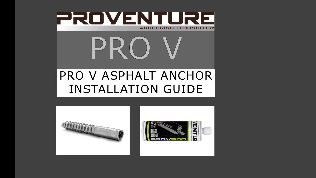 PRO V asphalt anchor installation