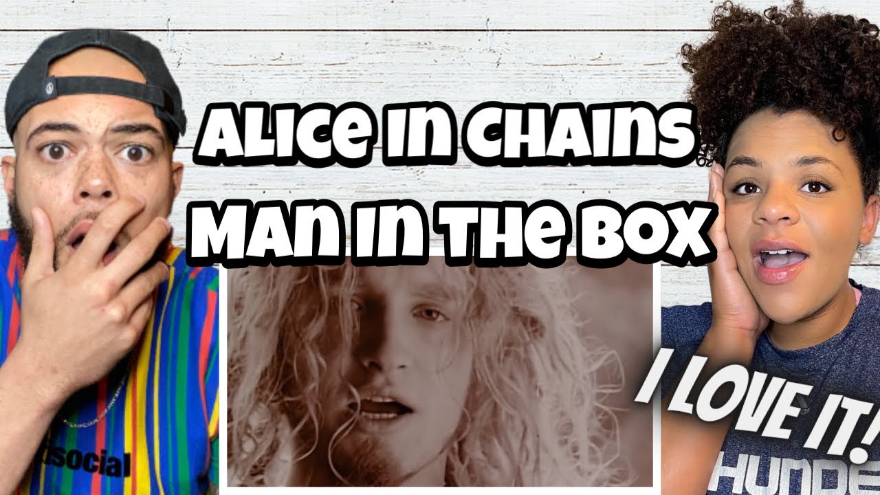 SHE LOVED IT!!..| FIRST TIME HEARING Alice In Chains - Man In The Box REACTION