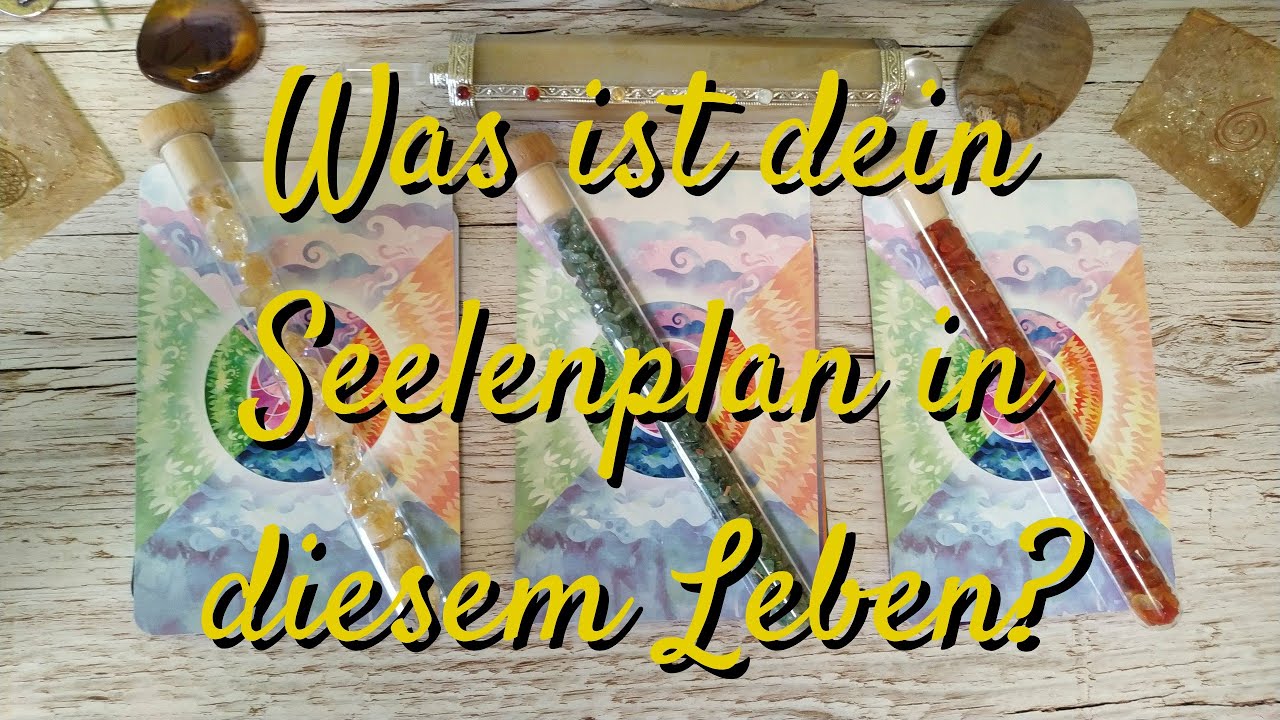 Dein Seelenplan - Deine Lebensaufgabe ✨💛✨ zeitloses Orakel ✨💛✨