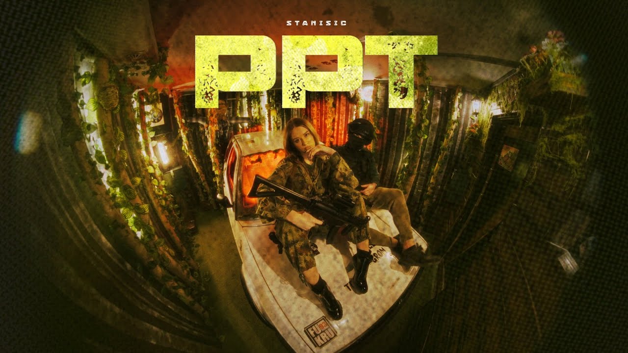 STANISIC - PPT (Official Music Video)
