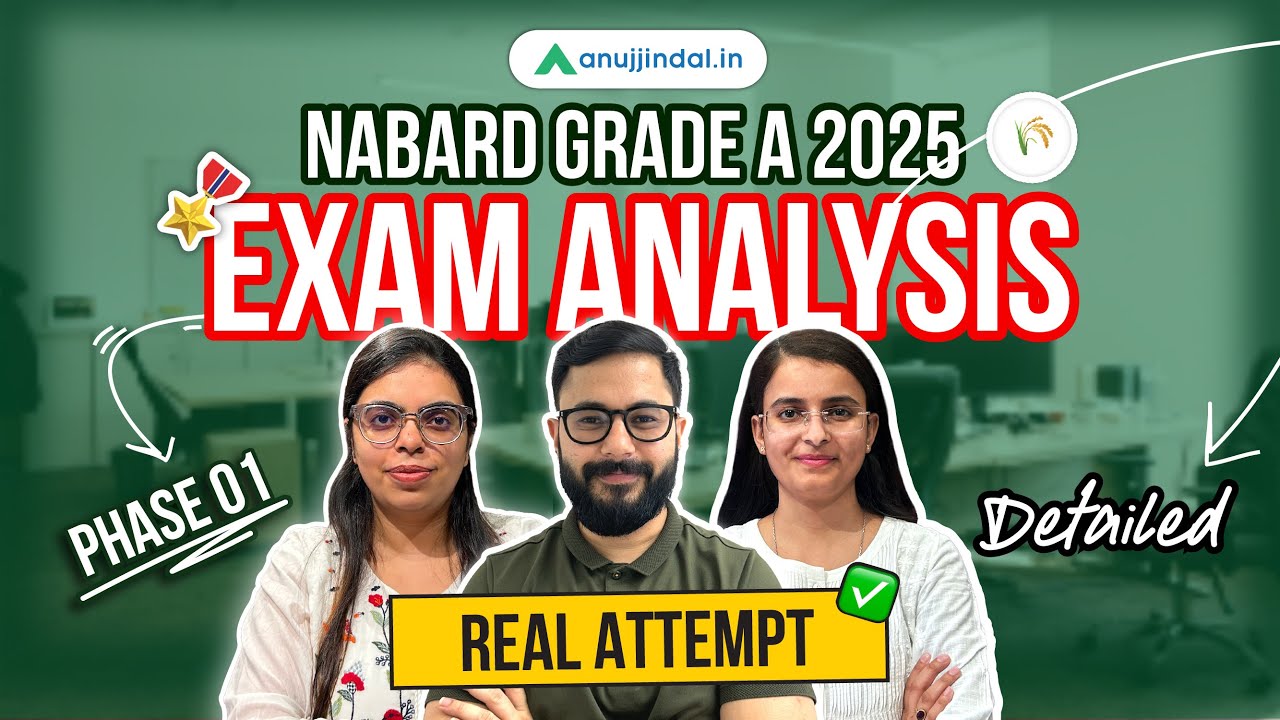 Подробный анализ экзамена NABARD Grade A Phase 1 2025 | Наиболее точный ключ ответов | Анудж Джиндал