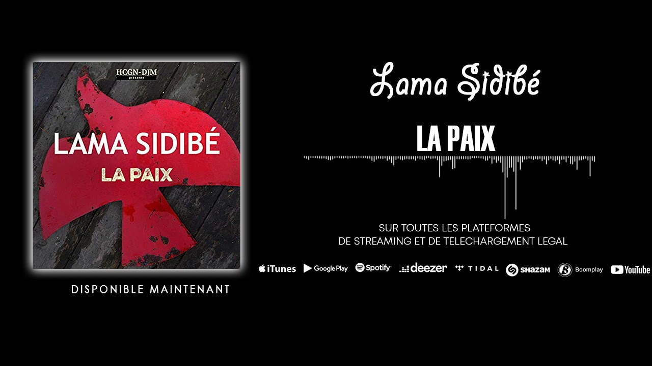 Lama Sidibé - La paix (Album La paix)