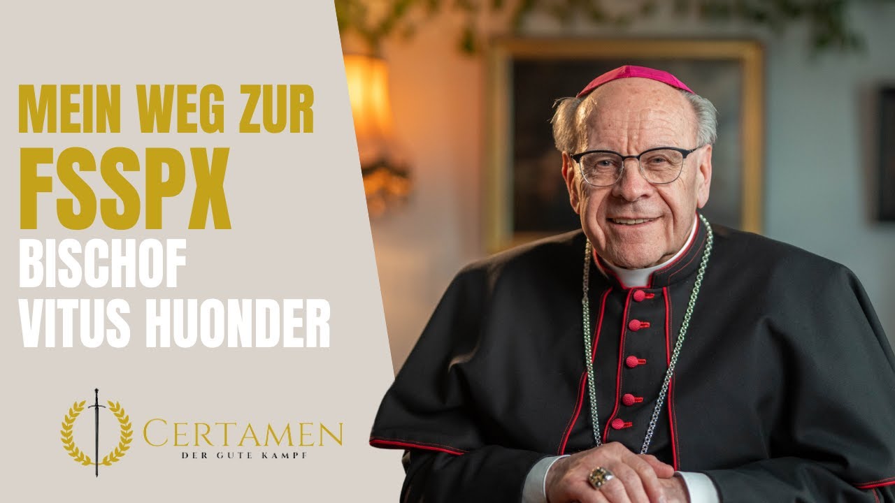Mein Weg zur FSSPX – mit Bischof Vitus Huonder (Die grosse Wunde | Teil 1)