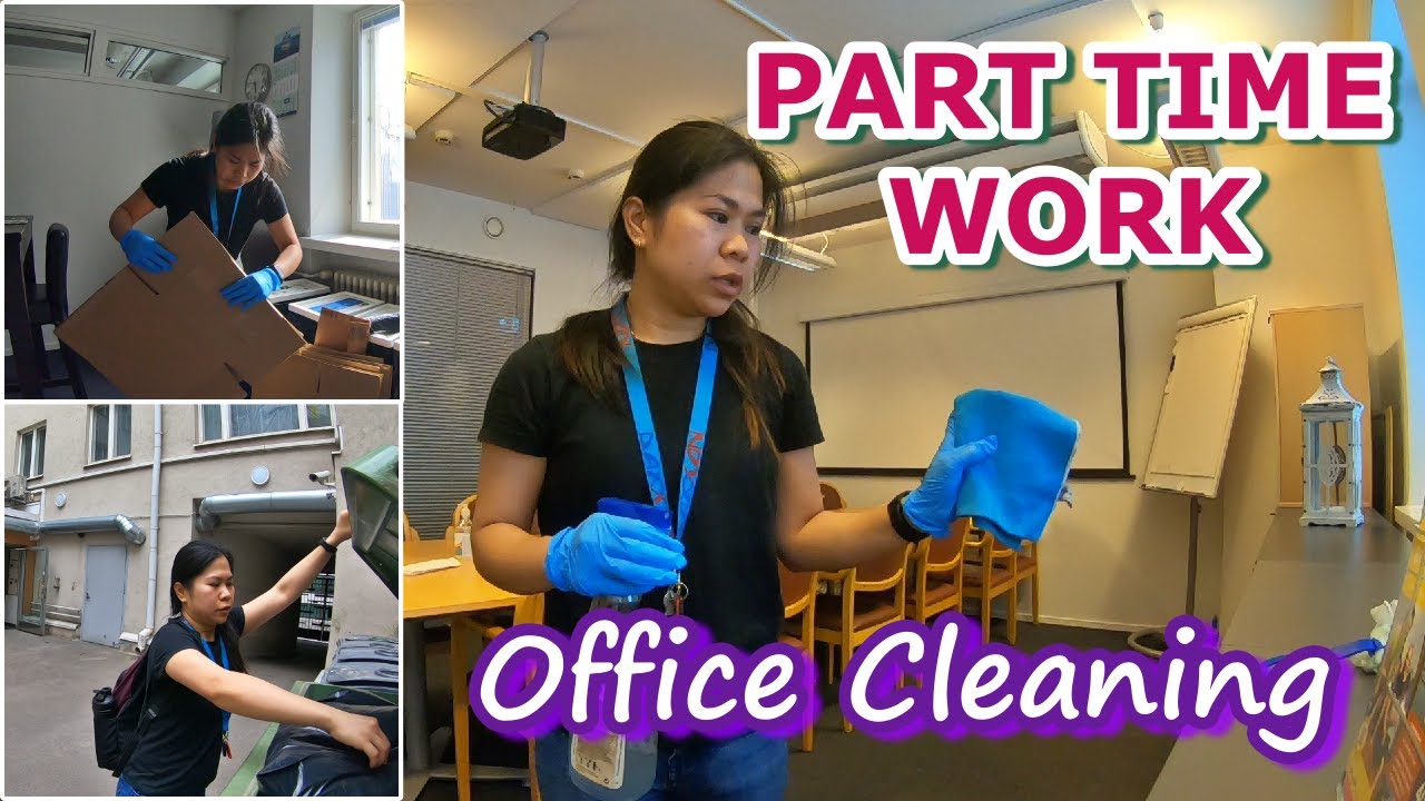 Part Time Work || Office Cleaning || Lorraine #ofw