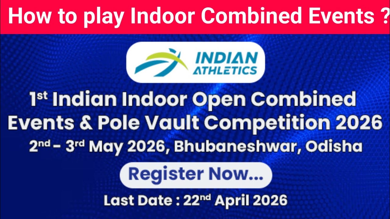 How to play 1st Indoor Combined Events|Athletics Federation of India|AFI 