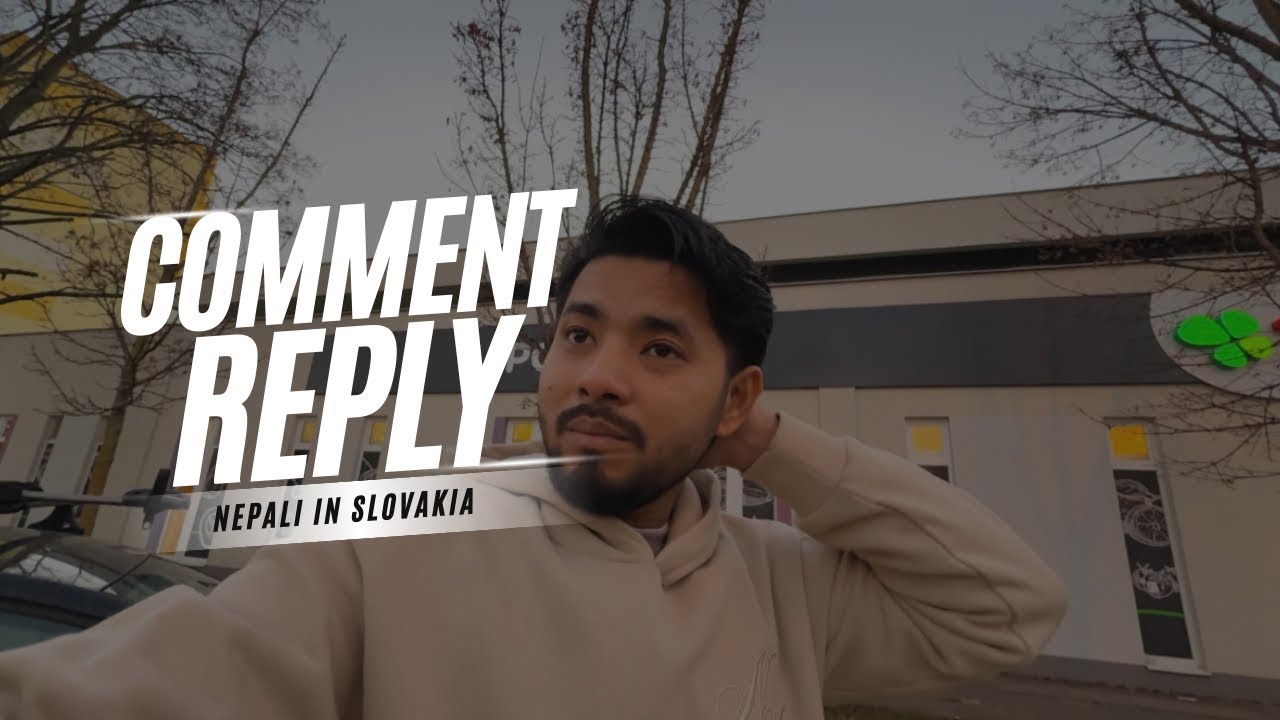 Comment Reply of Everyone Viewers | How to Come Slovakia in Dependent Visa