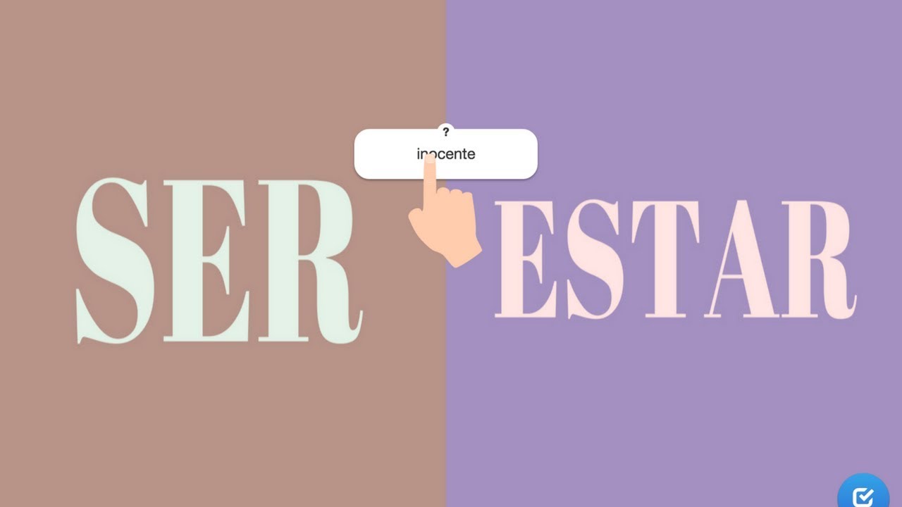Ser y estar: la diferencia