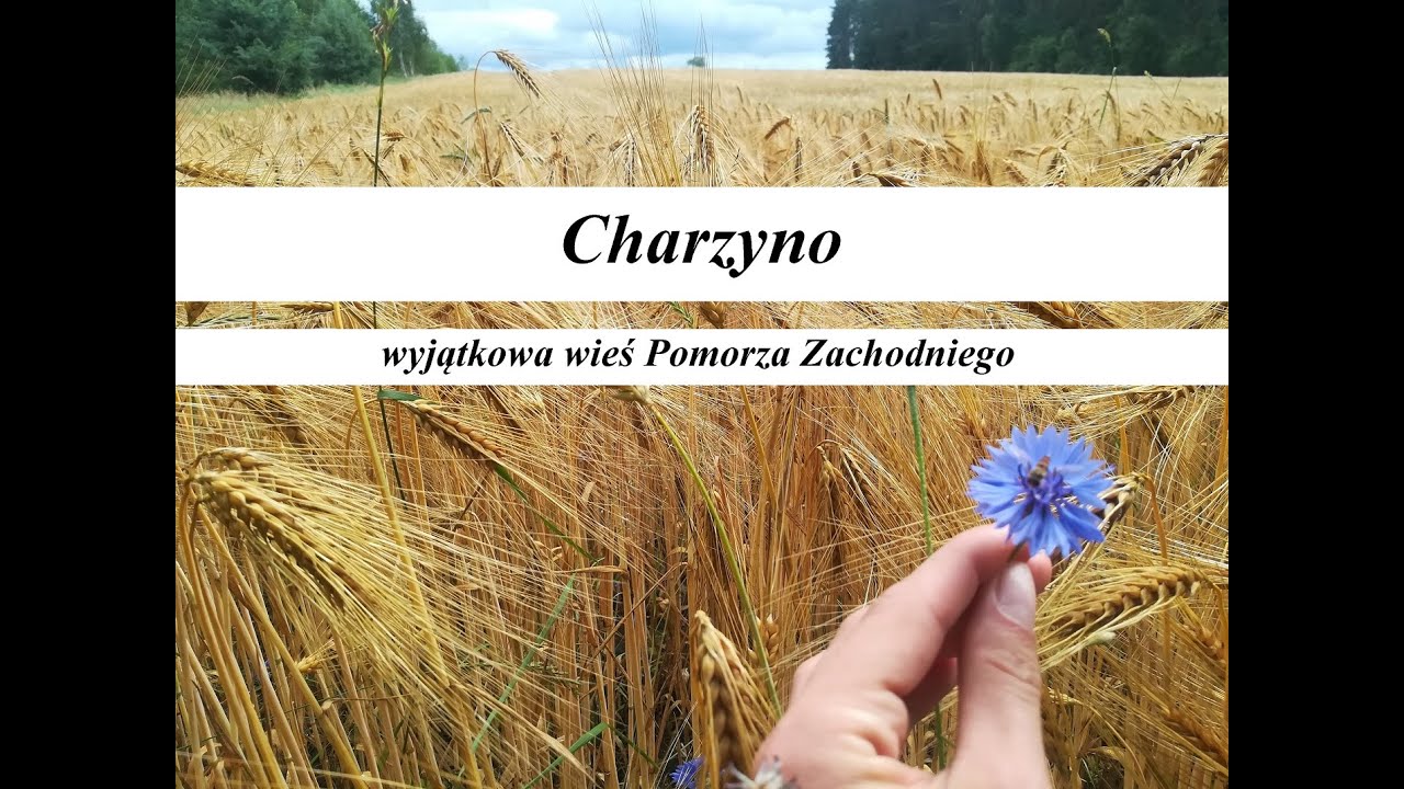 Charzyno- wyjątkowa wieś Pomorza Zachodniego
