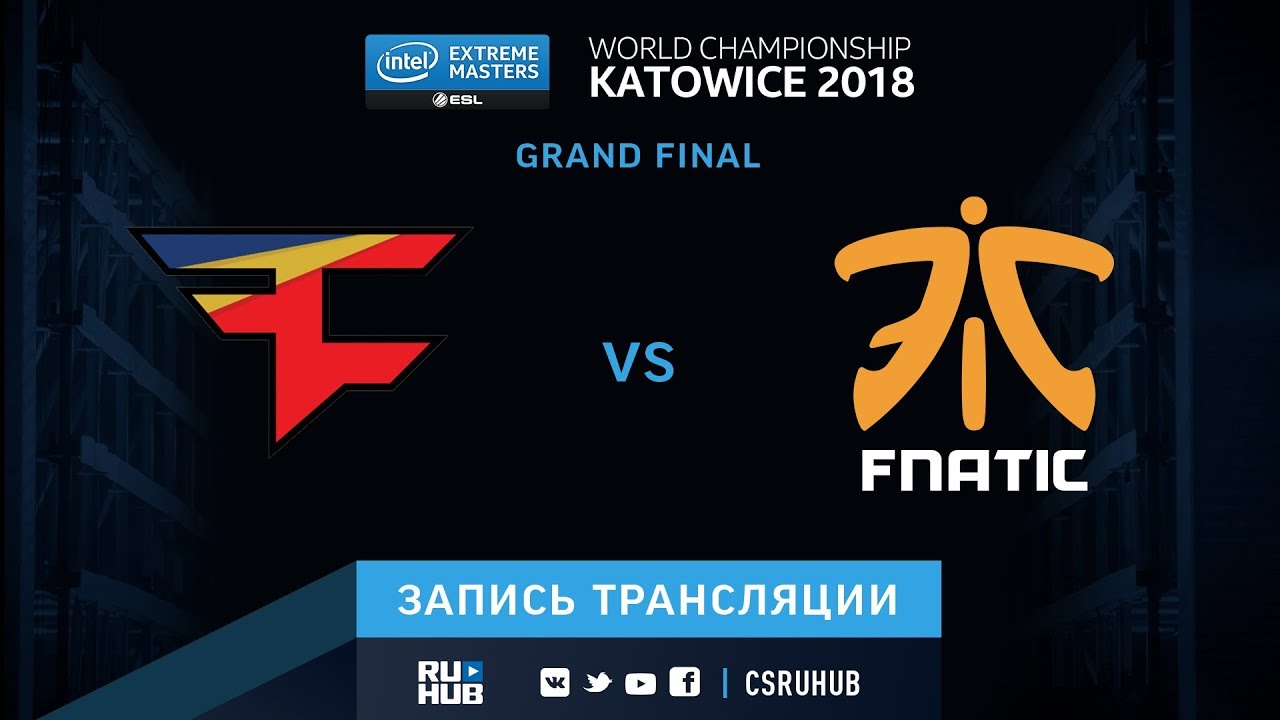 FaZe vs fnatic - IEM Katowice 2018 - map1 - de_cache [ceh9, yXo]
