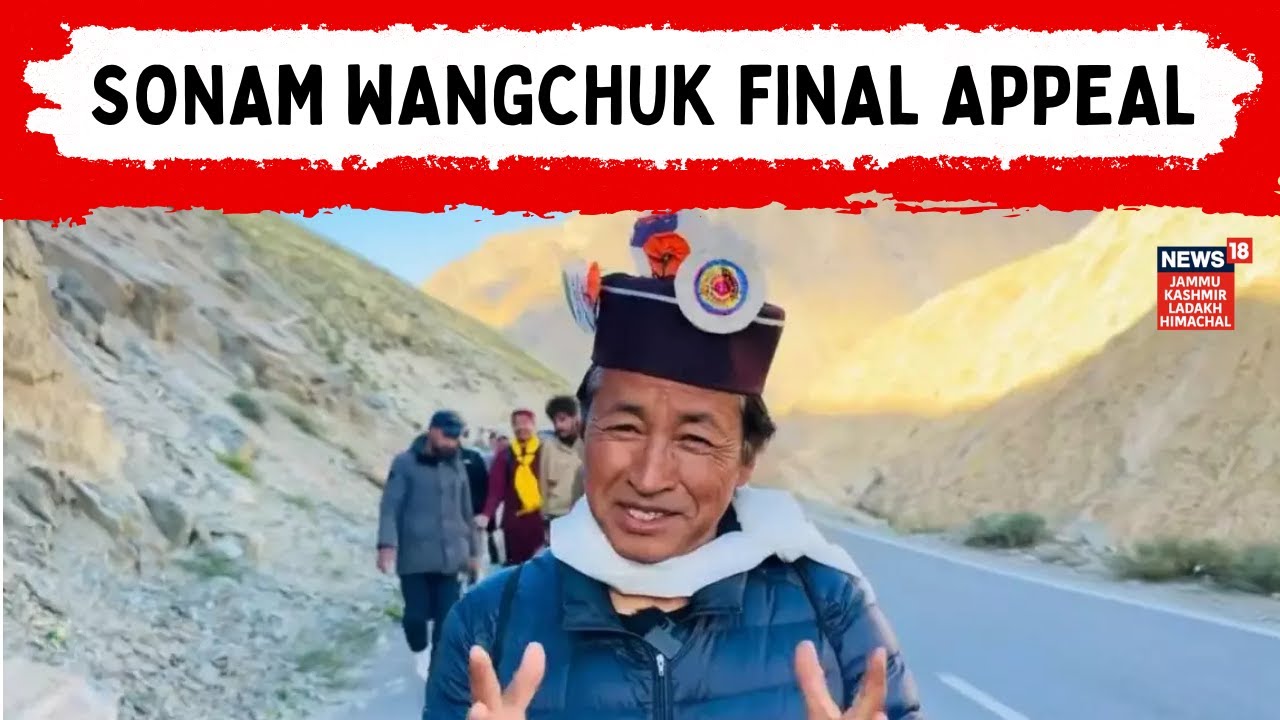 Ladakh Breaking : Sonam Wangchuk Final Appeal | Supreme Court hearing | Leh violence