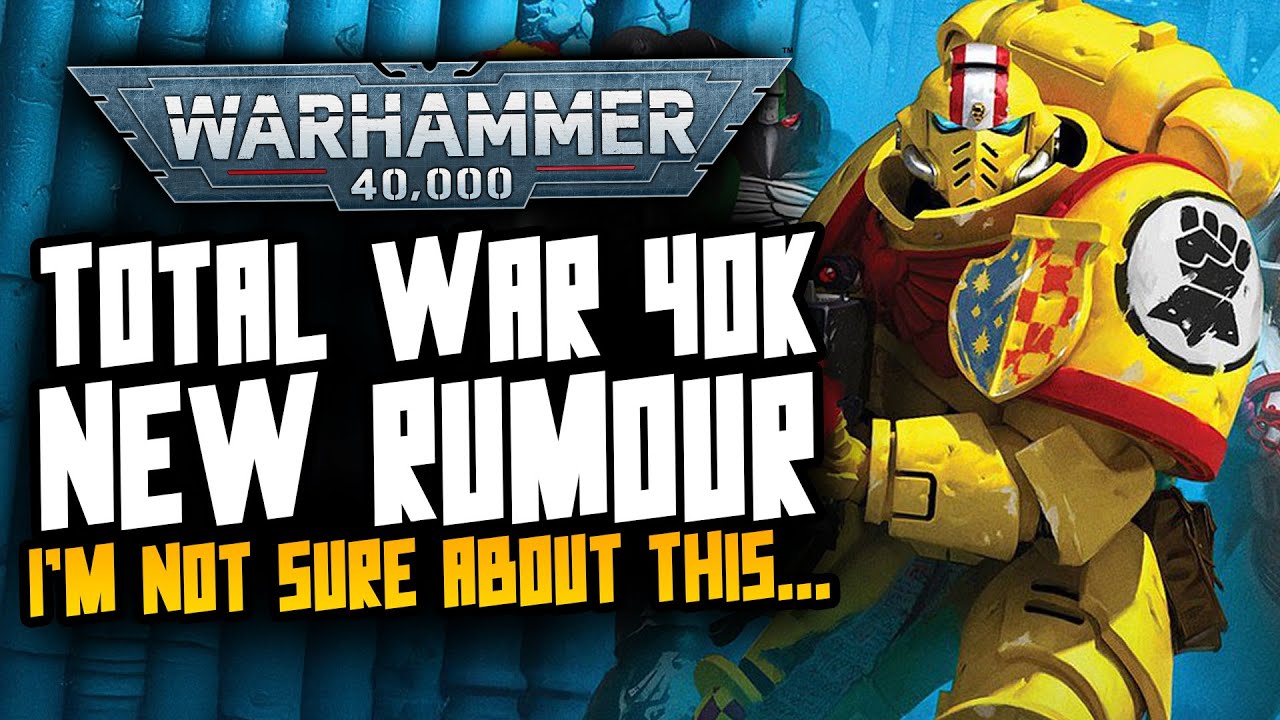 NEW 'Total War 40K' Rumour...it's SPICY.