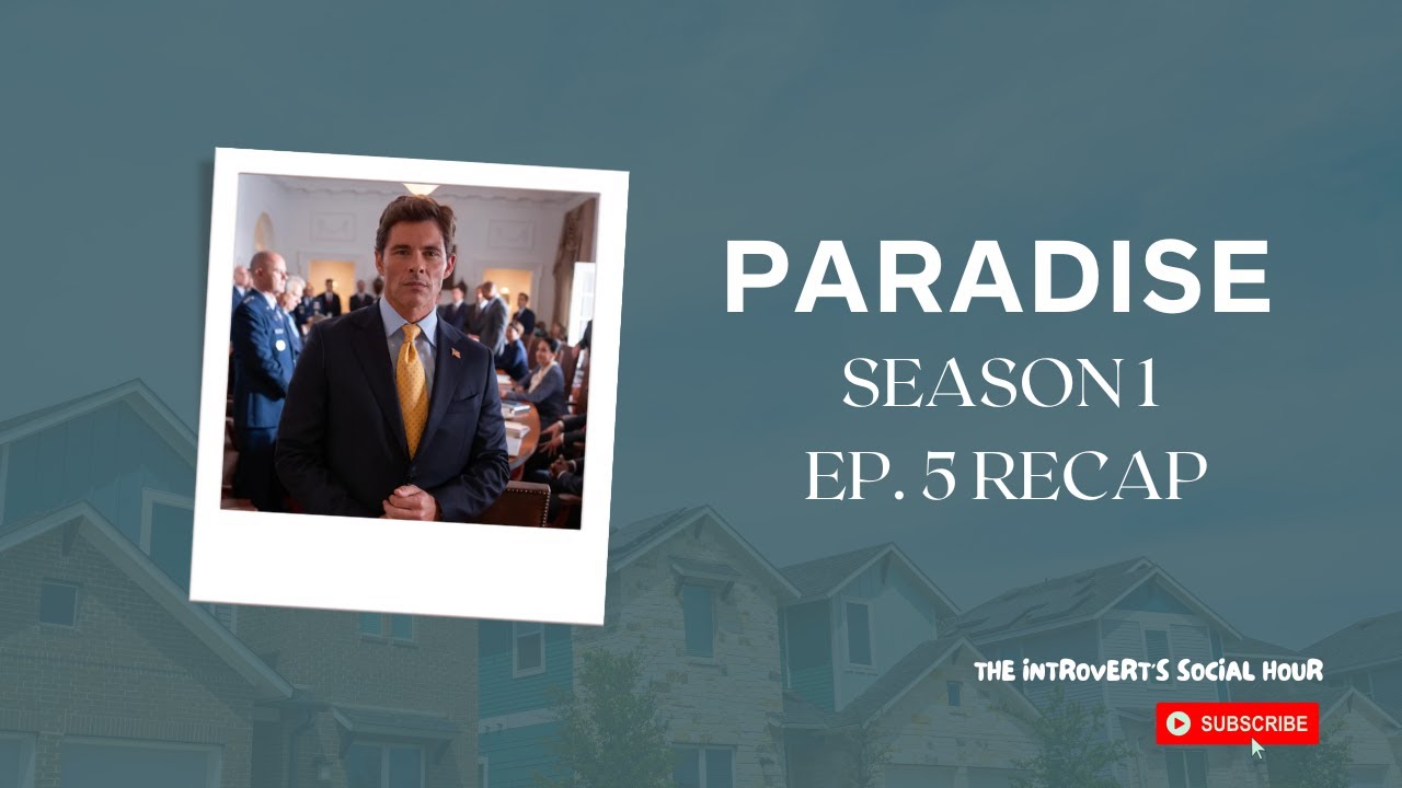 Paradise TV Show - Season 1 Episode 5 Review and Recap