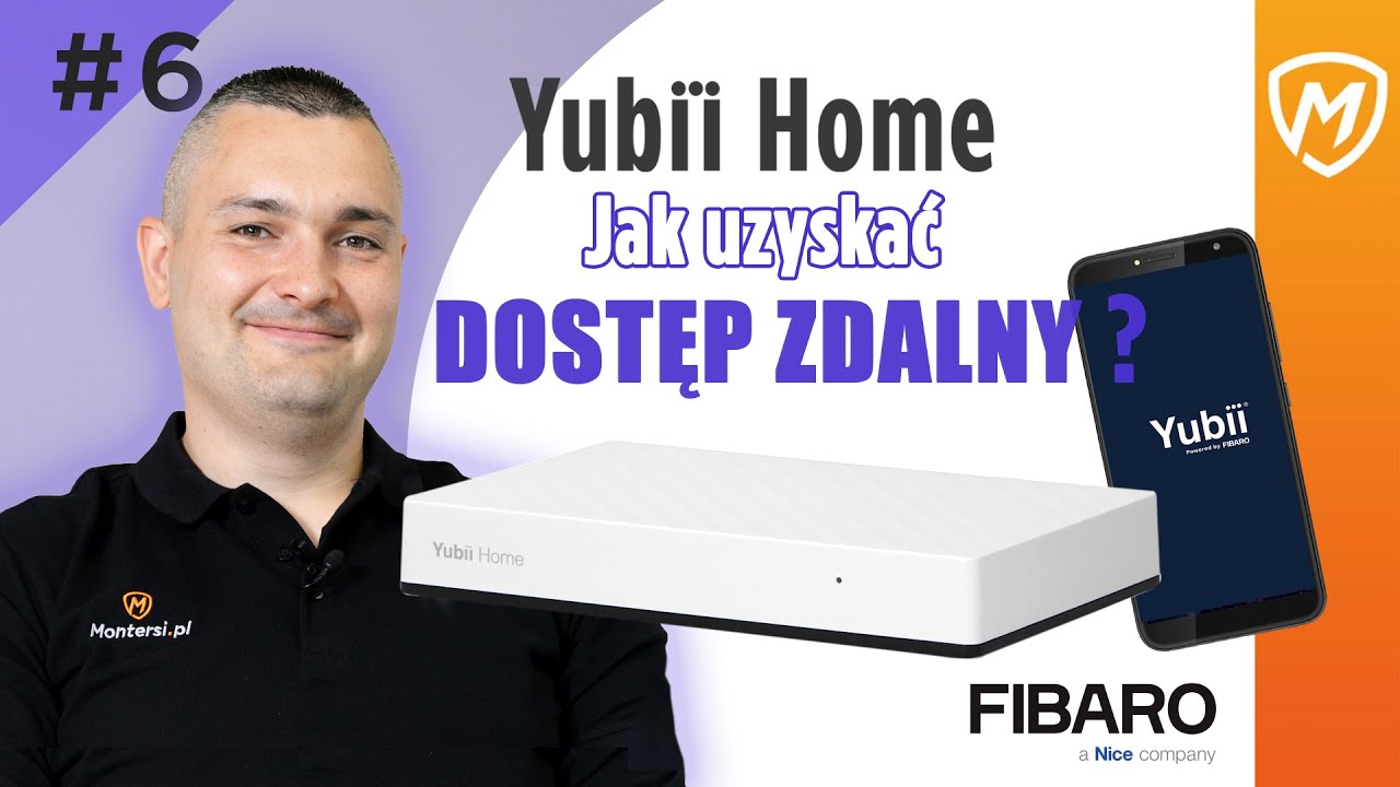 Yubii Home - Jak uzyskać dostęp zdalny do centrali FIBARO?