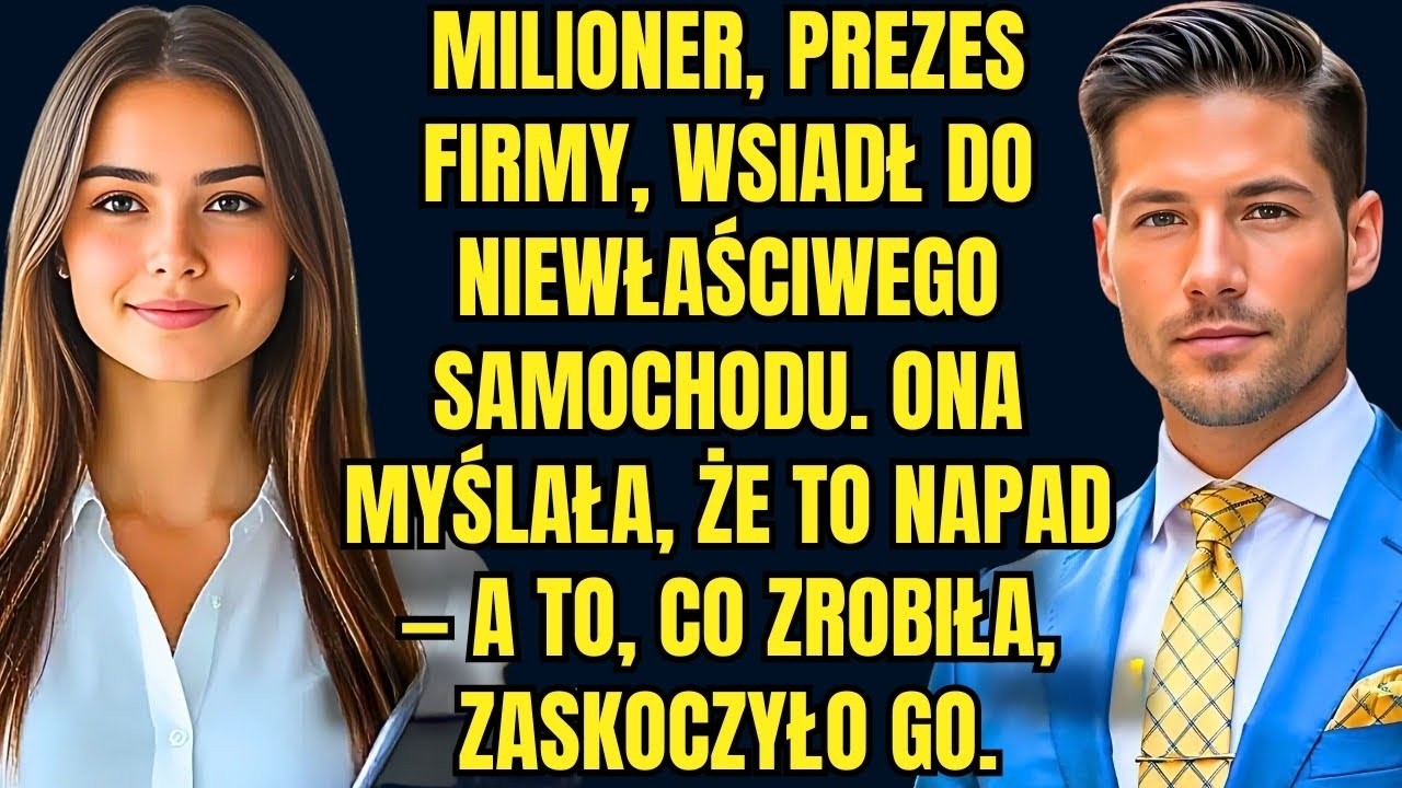 MILIONER wsiadł do niewłaściwego samochodu, ona myślała, że to był napad, a to, co zrobiła