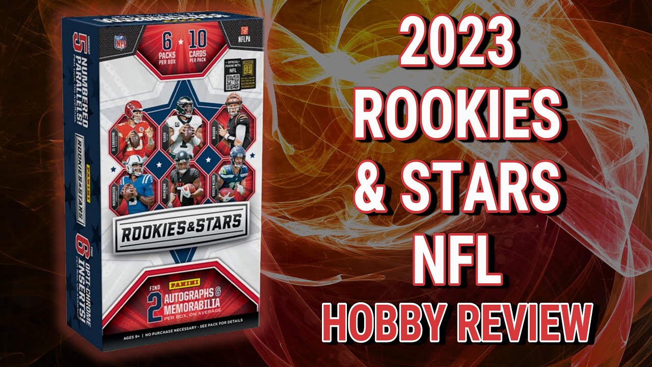 2023 Panini Rookies & Stars NFL Review | Is this really worth the price? |