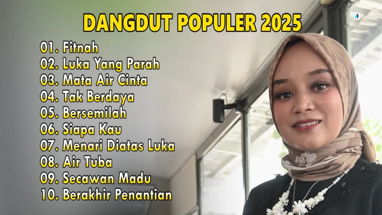 Dangdut Populer 2025 - Kumpulan Dangdut Terlaris