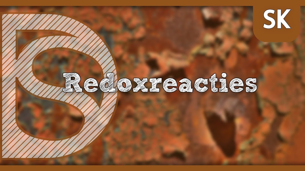 Examen scheikunde - Redoxreacties