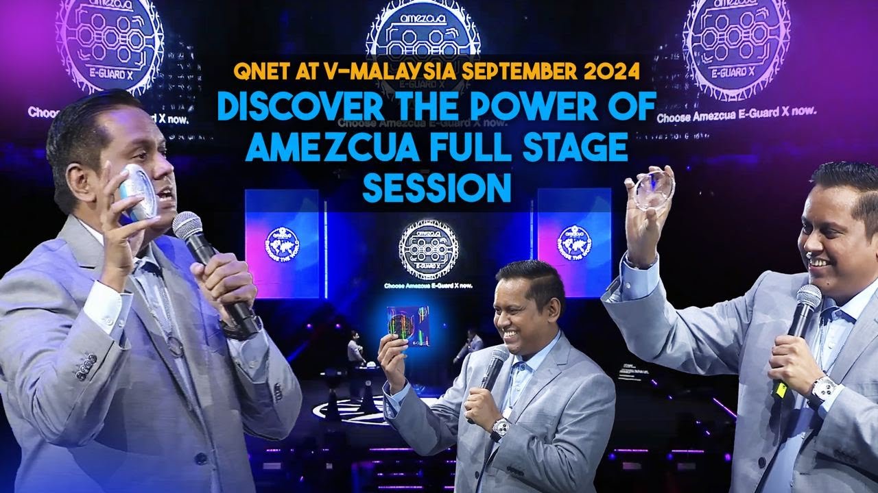 QNET at V-Malaysia September 2024 | Discover the Power of Amezcua | Full Stage Session
