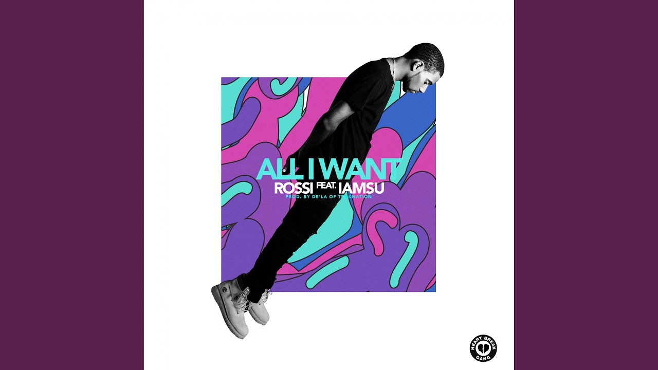 All I Want (feat. Iamsu!)