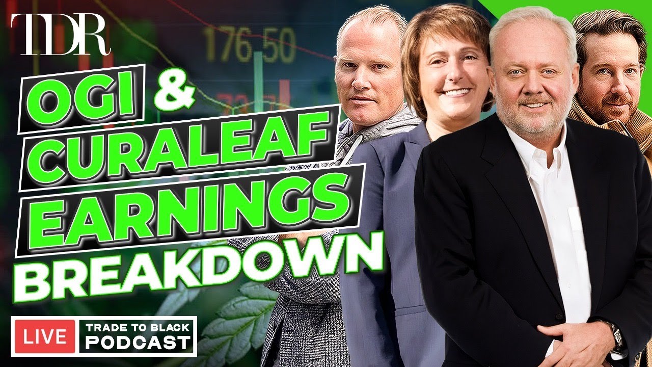 Organigram & Curaleaf Earnings: What Cannabis Investors Need to Know | Trade to Black