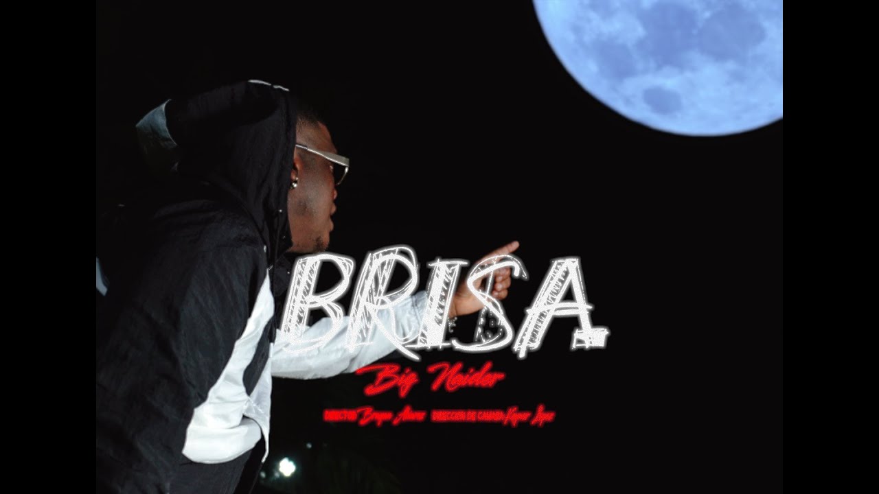 Brisa - Bignaider (video oficial)