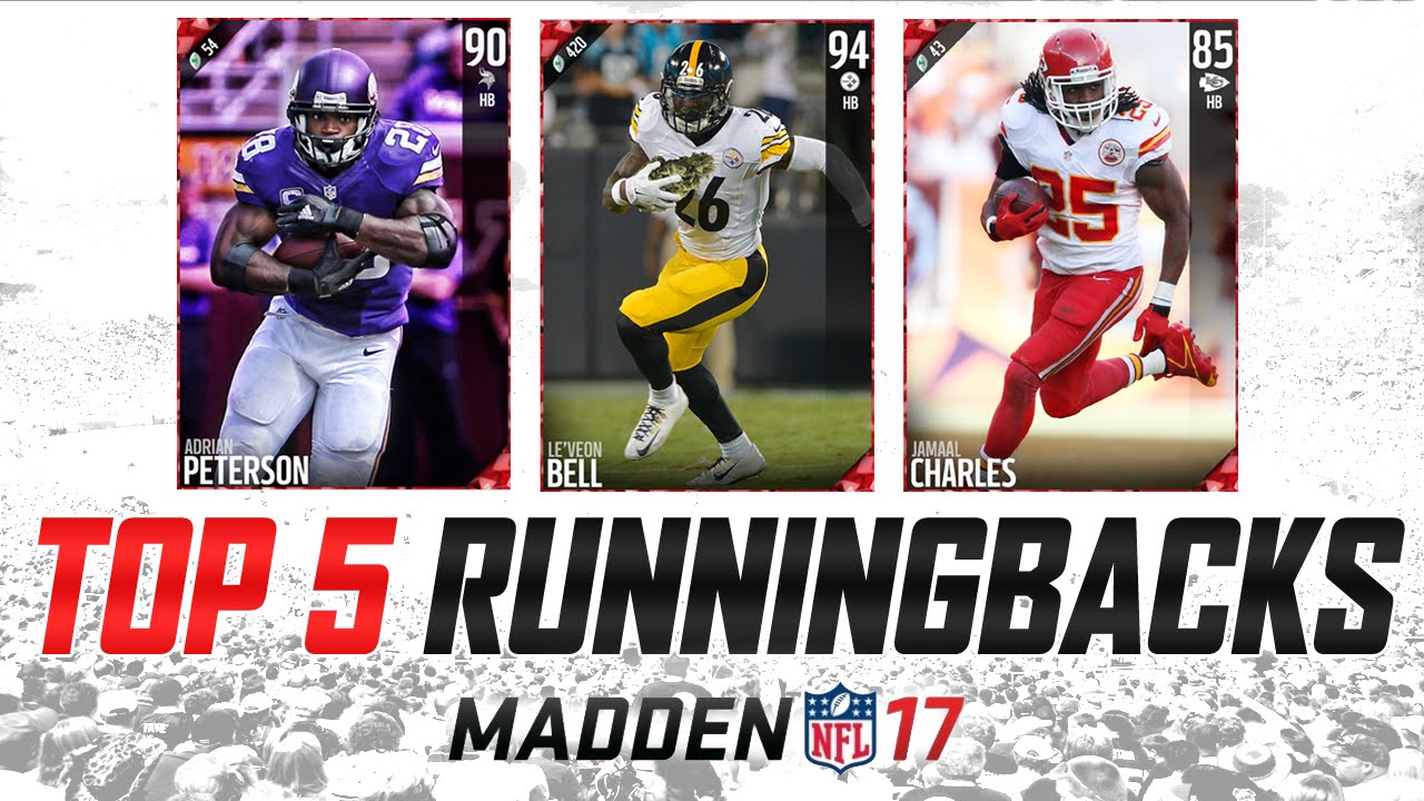 TOP 5 RUNNING BACKS IN MADDEN 17 | ELITE MUT 17 RB'S!