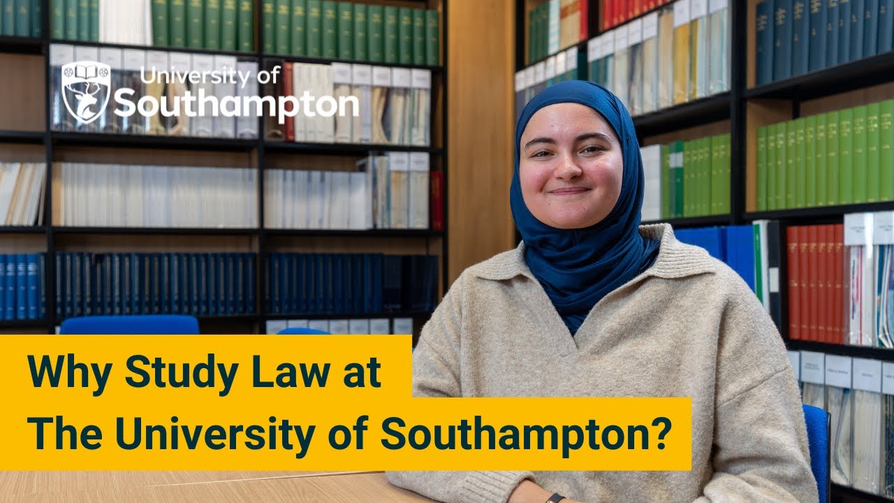 Why Study Law at the University of Southampton?
