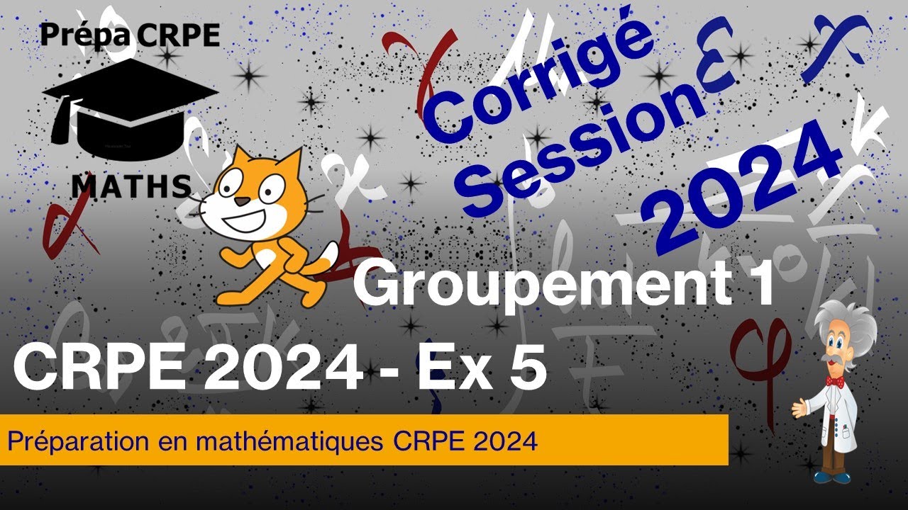 CRPE 2024-Groupement 1-Corrigé-Mathématiques-Exercice 5
