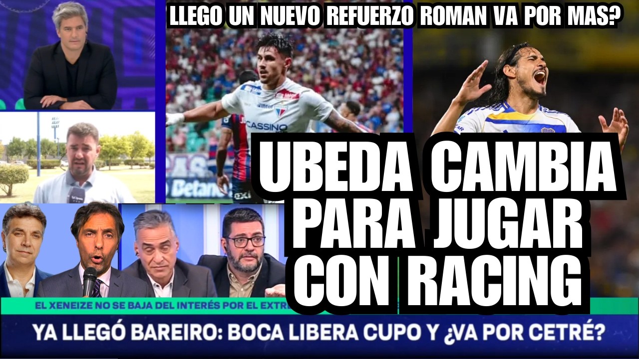 BOCA Tiene un NUEVO REFUERZO💣🔥Ubeda Patea el TABLERO para jugar el Clasico con RACING