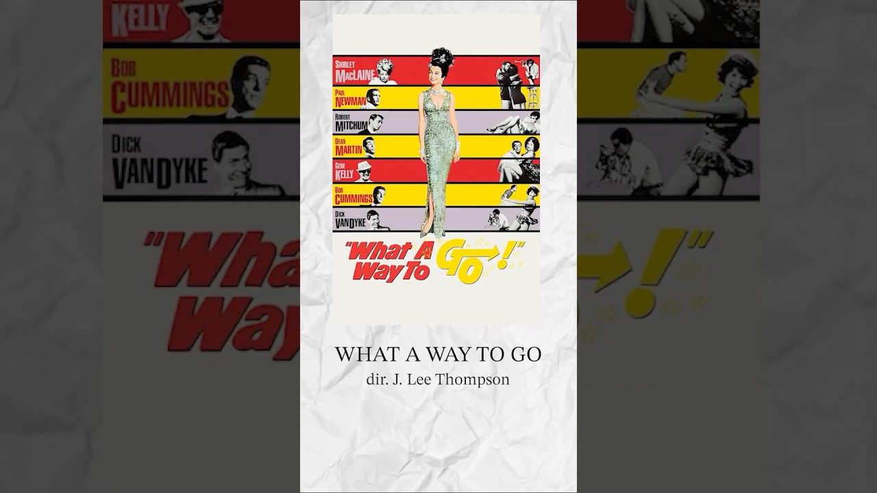 WHAT A WAY TO GO || J. Lee Thompson || QUICK REVIEW