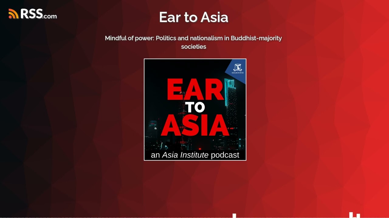 Mindful of power: Politics and nationalism in Buddhist-majority societies