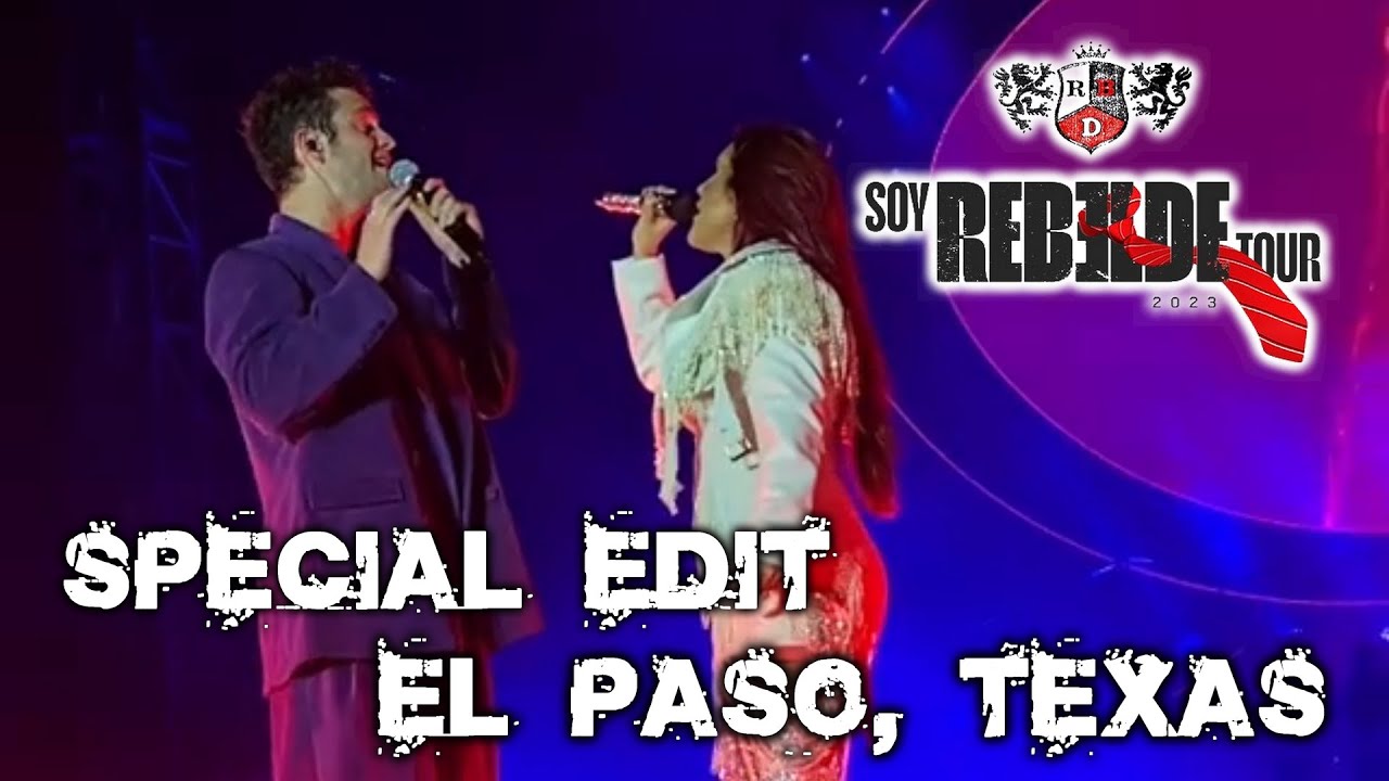 17) RBD - Este Corazón (El Paso 25/08/2023) Special Edit