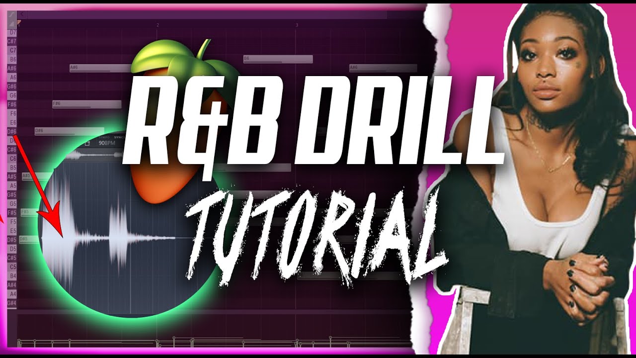 R&B Drill Tutorial - How To Make R&B Drill In FL Studio (FAST)