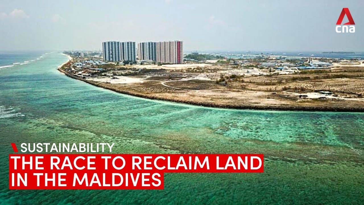 The race to reclaim land in the Maldives as sea levels rise