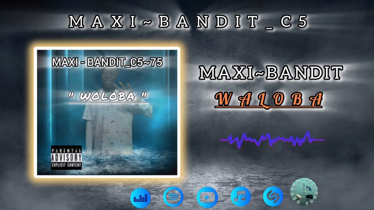 MAXI~BANDIT_-_WOLOBA