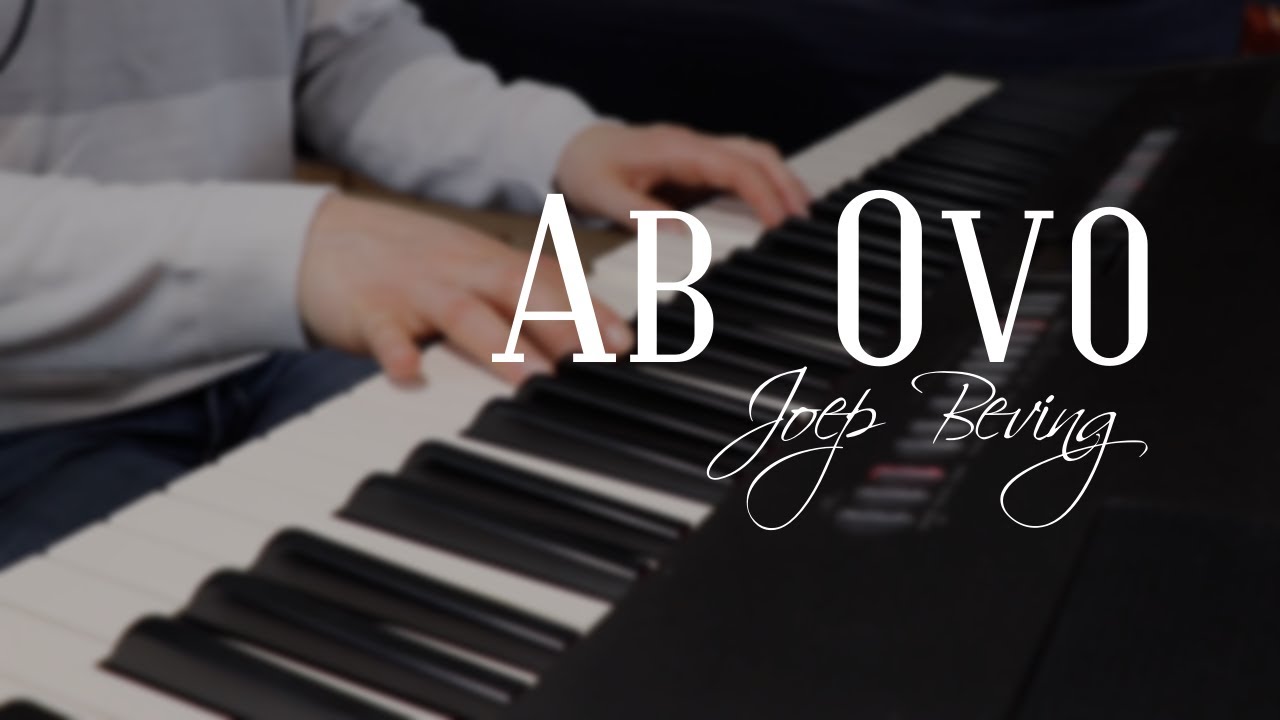 Ab Ovo - Joep Beving (Piano Cover)