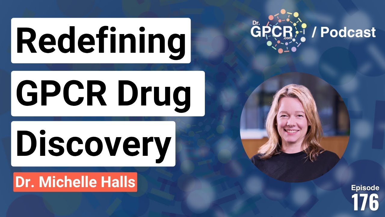 Inside Monash: Redefining GPCR Drug Discovery with Dr. Michelle Halls | 176
