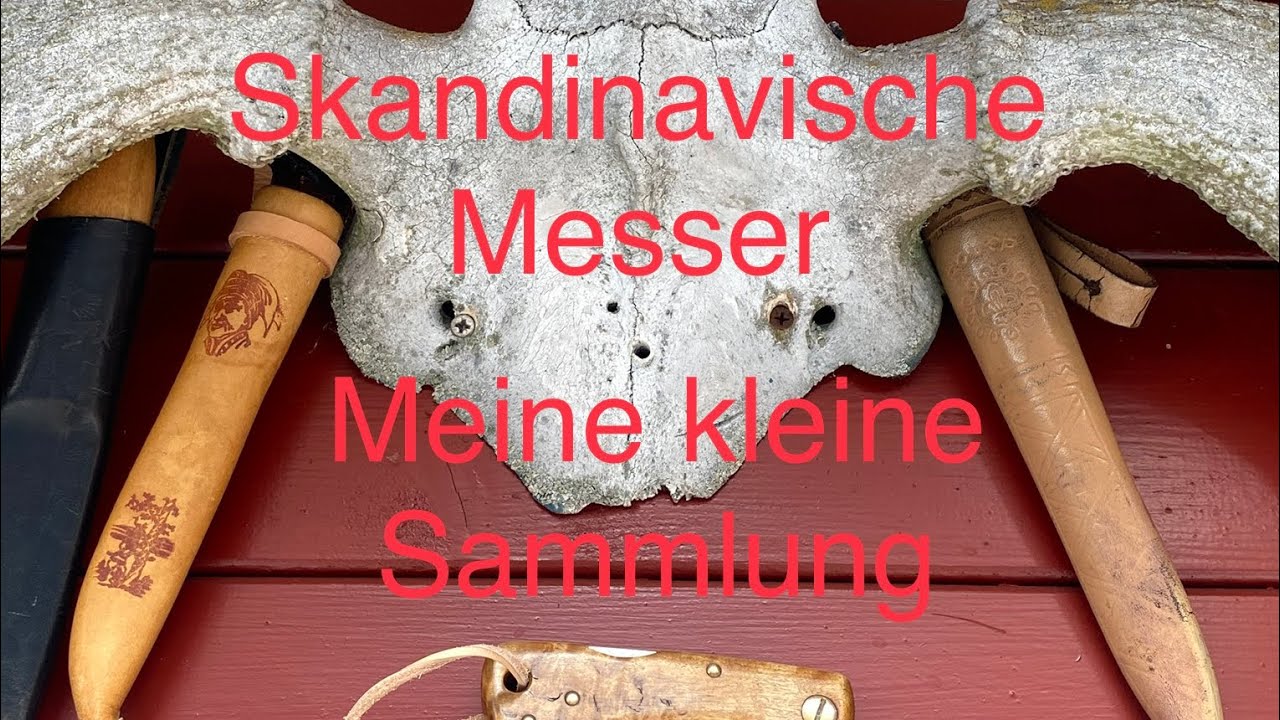 Skandinavische Messer- meine kleine Sammlung / Skandinavisk kniv