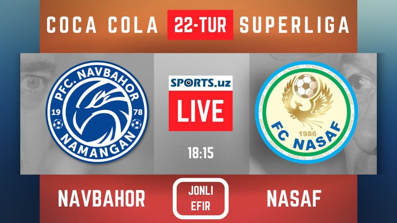 Full Match. Navbahor v Nasaf. To'liq uchrashuv